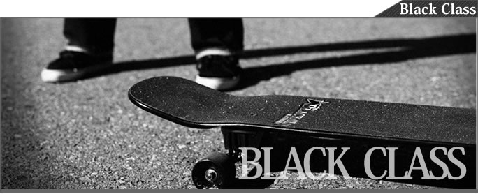 BLACK　CLASS　SKATEBOARDS　ブラッククラススケートボード